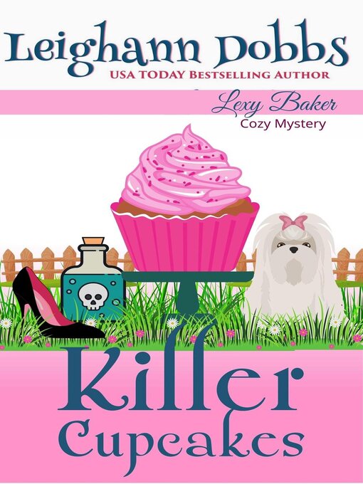 Title details for Killer Cupcakes by Leighann Dobbs - Available